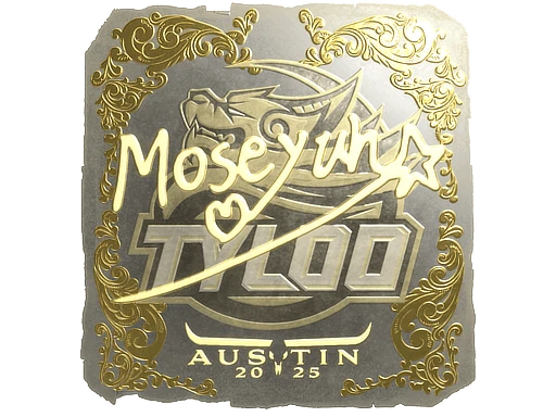 Moseyuh (Gold) | Austin 2025