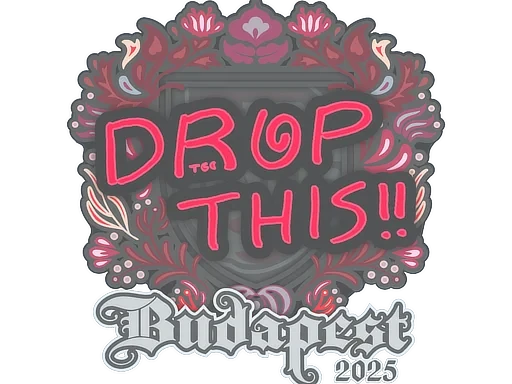 drop | Budapest 2025